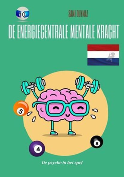 De energiecentrale Mentale kracht, Sami Duymaz ; Michaela Franz - Ebook - 9783384145253