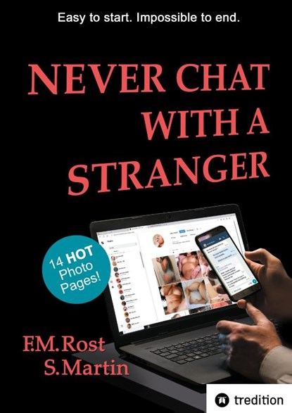 Never Chat With A Stranger, Frank-Michael Rost - Gebonden - 9783384219671