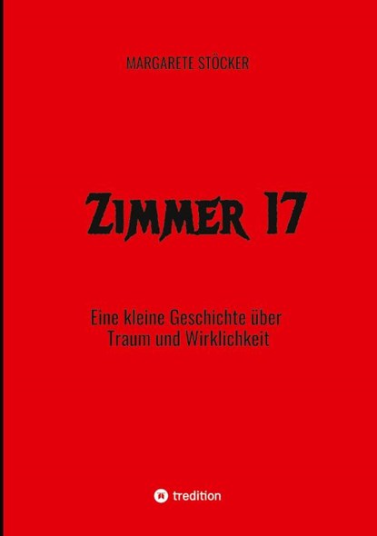 Zimmer 17, Margarete Stöcker - Paperback - 9783384269430