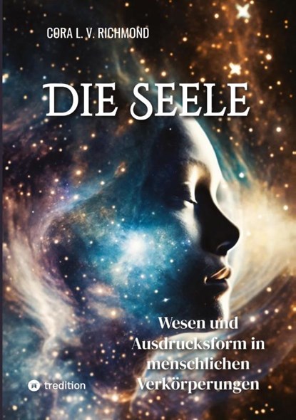 Die Seele, Cora L. V. Richmond - Paperback - 9783384306838