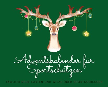 Adventskalender für Sportschützen, Michael Beutel - Paperback - 9783384401199
