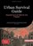 Saage - English, B: Urban Survival Guide: Essential Survival, Bendis A. I. Saage - English - Paperback - 9783384530097