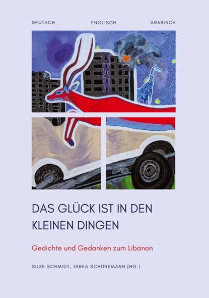 Das Glück ist in den kleinen Dingen, Tabea Schünemann ; Silke Schmidt - Paperback - 9783384538819