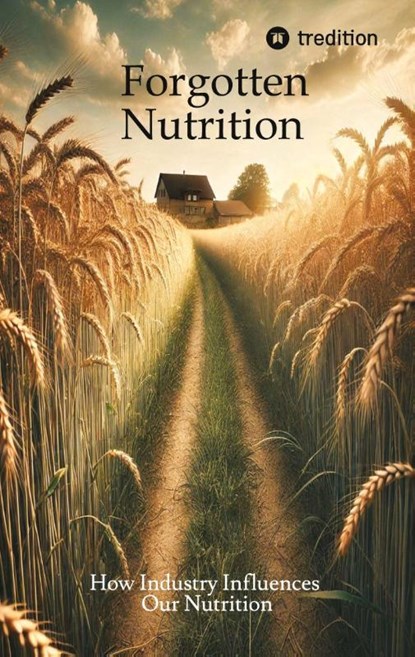 Forgotten Nutrition, Daniel - Paperback - 9783384604774