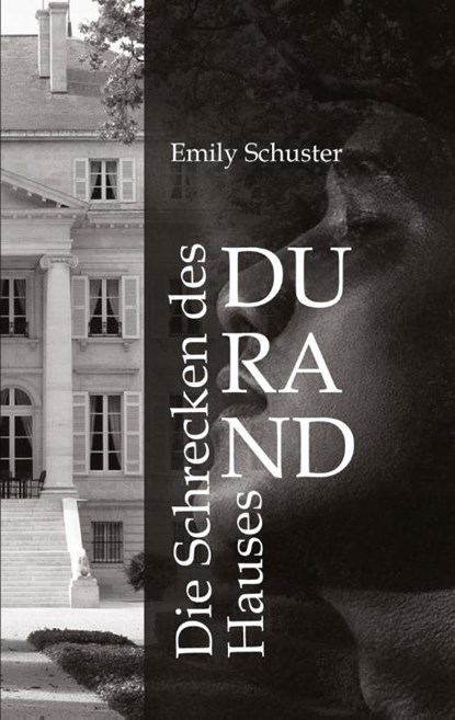 Die Schrecken des Hauses Durand, Emily Schuster - Paperback - 9783384675705