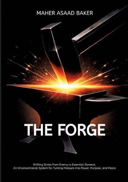The Forge, Maher Asaad Baker - Paperback - 9783384801692