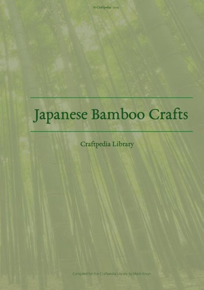 Japanese Bamboo Crafts, Mark Kreyn - Gebonden - 9783384810151
