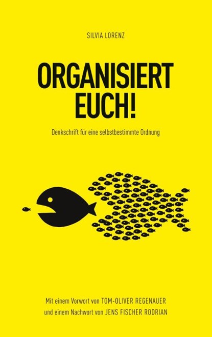 ORGANISIERT EUCH!, Silvia Lorenz - Paperback - 9783384829603