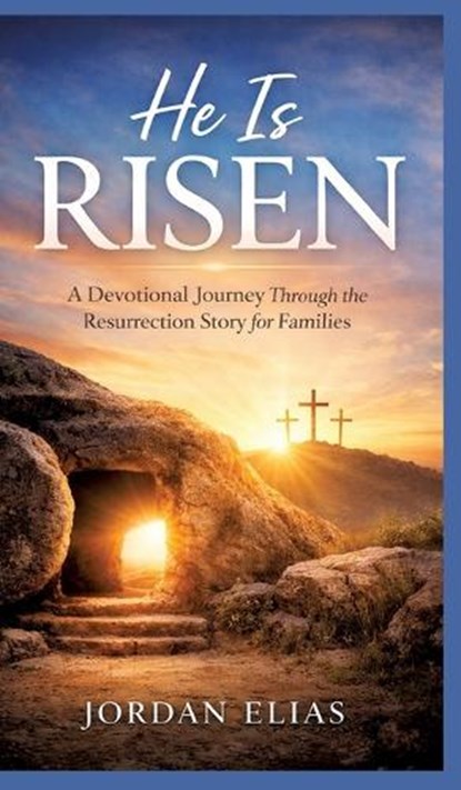 He is Risen, Jordan Elias - Gebonden - 9783384859280