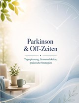 Parkinson & Off-Zeiten - Dominik Mikulaschek - 9783384898098