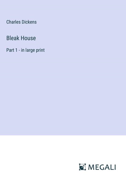 Bleak House, Charles Dickens - Gebonden - 9783387005318