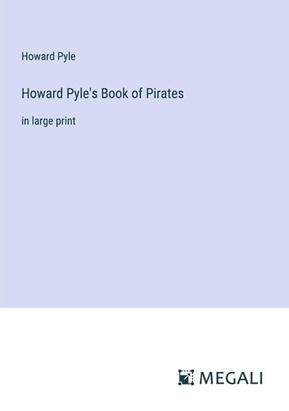 Howard Pyle's Book of Pirates, Howard Pyle - Paperback - 9783387006926
