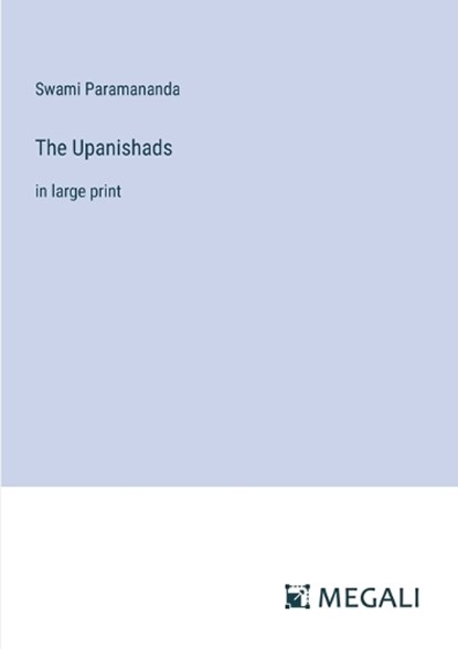 The Upanishads, Swami Paramananda - Paperback - 9783387025125