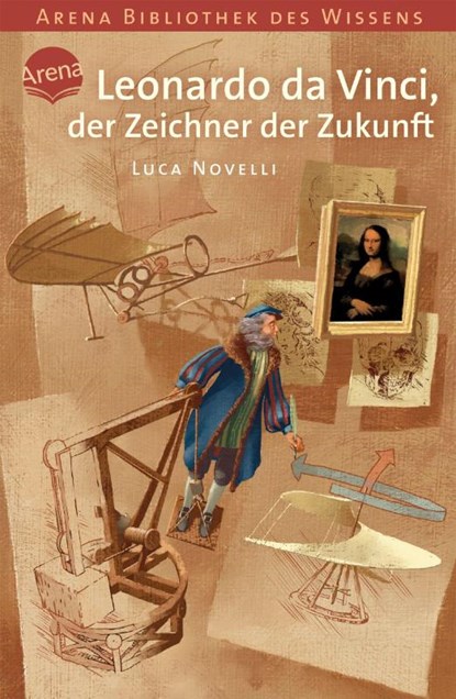 Leonardo da Vinci, der Zeichner der Zukunft, Luca Novelli - Paperback - 9783401059402