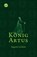 König Artus, Auguste Lechner - Paperback - 9783401502021