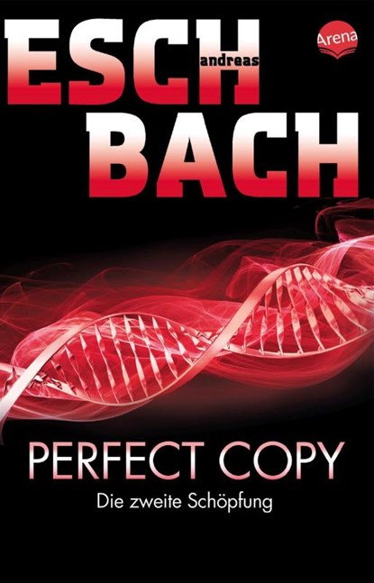 Perfect Copy, Andreas Eschbach - Paperback - 9783401510729