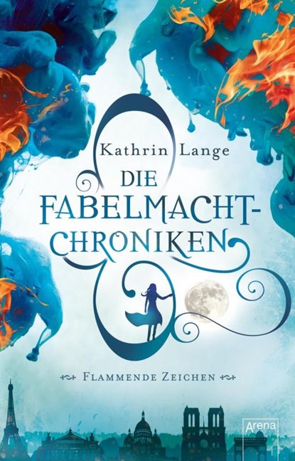 Die Fabelmacht-Chroniken (1). Flammende Zeichen, Kathrin Lange - Paperback - 9783401511504
