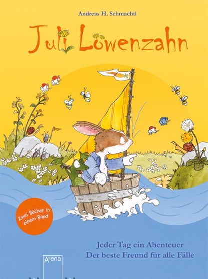 Juli Löwenzahn. Zwei Bücher in einem Band (Jeder Tag ein Abenteuer/Der beste Freund für alle Fälle), Andreas H. Schmachtl - Paperback - 9783401512082