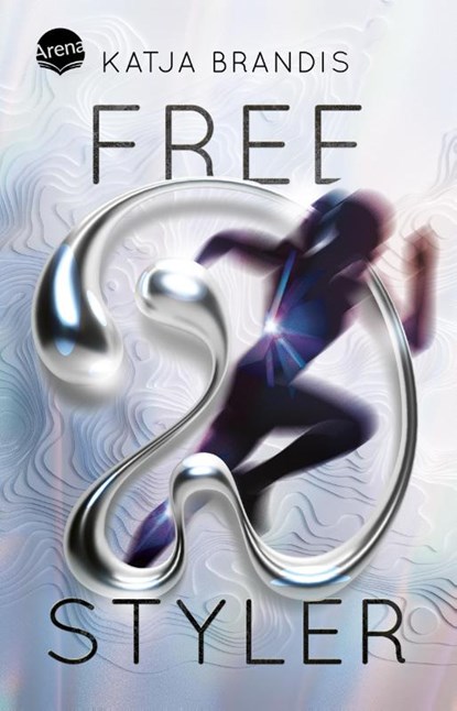 Freestyler, Katja Brandis - Paperback - 9783401512884