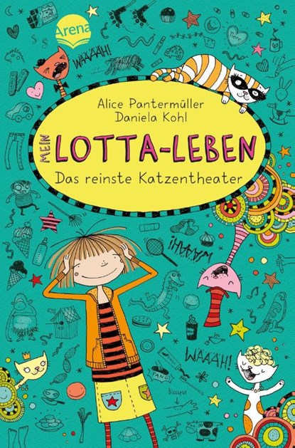 Mein Lotta-Leben 09. Das reinste Katzentheater, Alice Pantermüller - Gebonden - 9783401600635