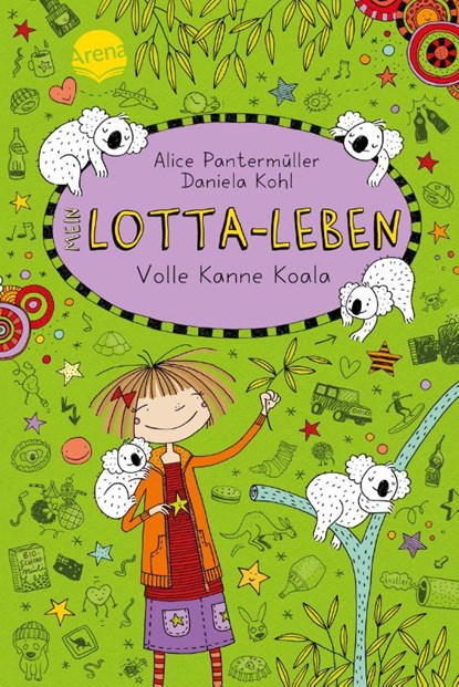 Mein Lotta-Leben 11. Volle Kanne Koala, Alice Pantermüller - Gebonden - 9783401601366