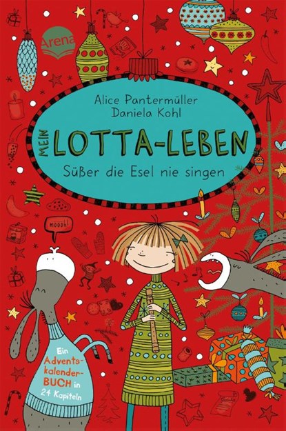 Mein Lotta-Leben Susser die Esel nie singen, Alice Pantermuller - Paperback - 9783401601823