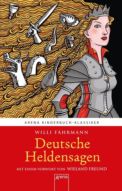 Deutsche Heldensagen, Willi Fährmann - Gebonden - 9783401604015