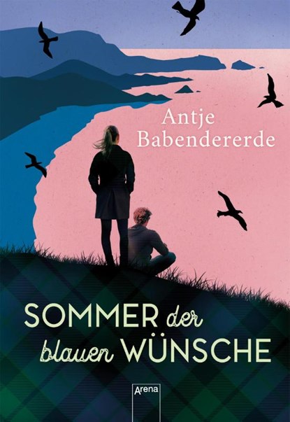 Sommer der blauen Wünsche, Antje Babendererde - Paperback - 9783401605401