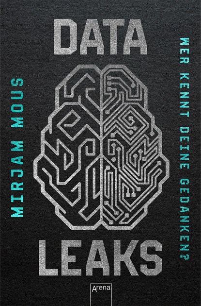 Data Leaks (2). Wer kennt deine Gedanken?, Mirjam Mous - Paperback - 9783401606033