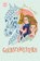 Goldschwestern, Ilona Einwohlt - Gebonden - 9783401606439