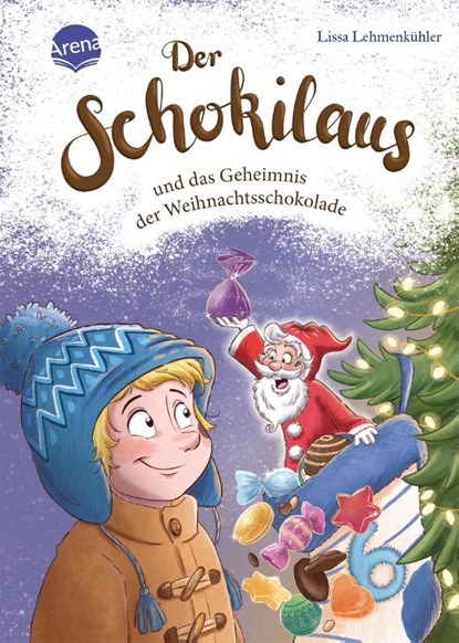Der Schokilaus und das Geheimnis der Weihnachtsschokolade, Lissa Lehmenkühler - Gebonden - 9783401607504