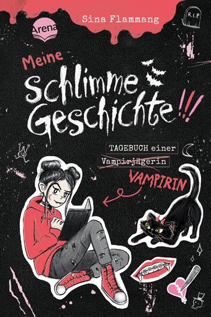 Meine schlimme Geschichte!!! Tagebuch einer Vampirin (1), Sina Flammang - Gebonden - 9783401607788