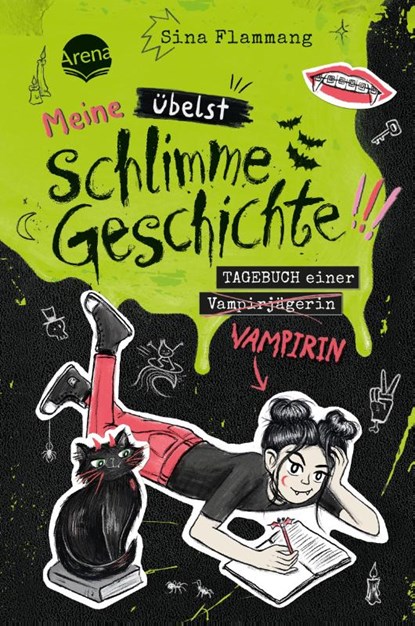 Meine übelst schlimme Geschichte!!! Tagebuch einer Vampirin (2), Sina Flammang - Gebonden - 9783401607795