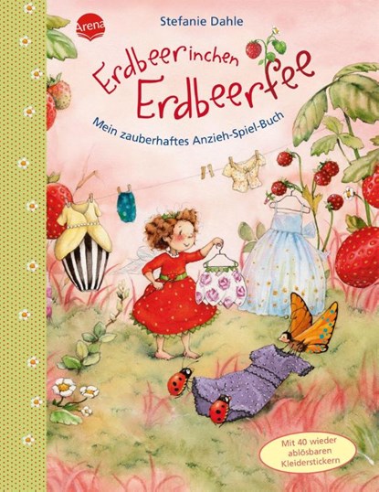 Erdbeerinchen Erdbeerfee. Mein zauberhaftes Anzieh-Spiel-Buch, Stefanie Dahle - Gebonden - 9783401706252