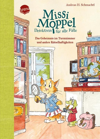 Missi Moppel - Detektivin für alle Fälle. Das Geheimnis im Turmzimmer und andere Rätselhaftigkeiten, Andreas H. Schmachtl - Gebonden - 9783401707778