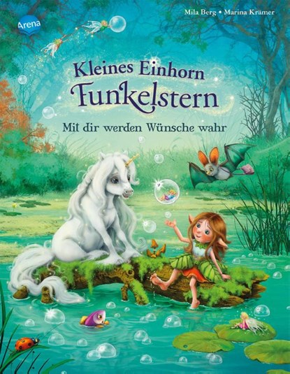 Kleines Einhorn Funkelstern. Mit dir werden Wünsche wahr, Mila Berg - Gebonden - 9783401712970