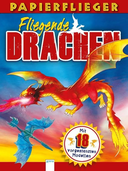 Dragons. Drachenstarke Papierflieger, Katherine Sully - Paperback - 9783401713939