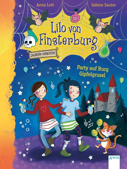 Lilo von Finsterburg - Zaubern verboten! (3). Party auf Burg Gipfelgrusel, Anna Lott - Gebonden - 9783401715841