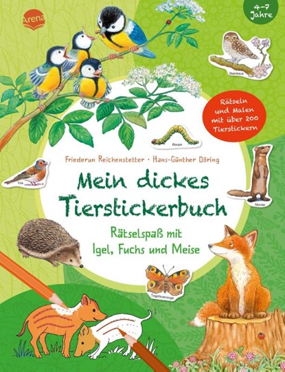 Mein dickes Tierstickerbuch. Rätselspaß mit Igel, Fuchs und Meise, Friederun Reichenstetter - Paperback - 9783401716800