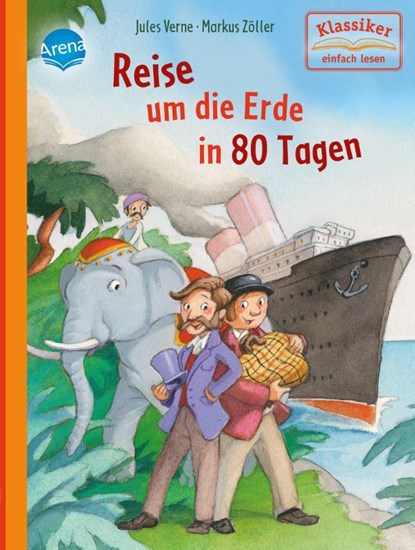 Reise um die Erde in 80 Tagen, Jules Verne ; Wolfgang Knape - Gebonden - 9783401717005