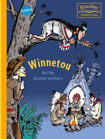 Winnetou, Karl May ; Christian Loeffelbein - Gebonden - 9783401717135