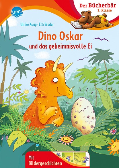 Dino Oskar und das geheimnisvolle Ei, Ulrike Kaup - Gebonden - 9783401717258