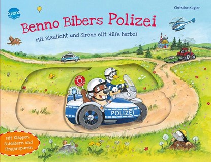 Benno Bibers Polizei. Mit Blaulicht und Sirene eilt Hilfe herbei, Christine Kugler - Gebonden - 9783401717555