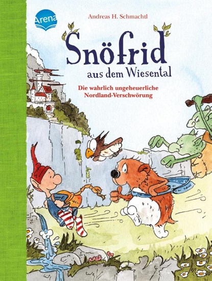 Snöfrid aus dem Wiesental (4). Die wahrlich ungeheuerliche Nordland-Verschwörung, Andreas H. Schmachtl - Gebonden - 9783401717814