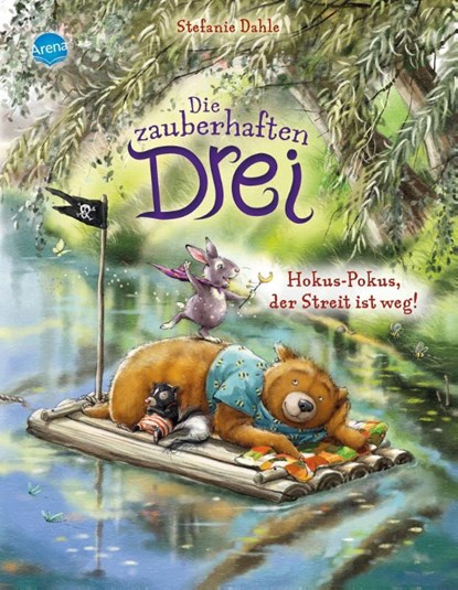 Die zauberhaften Drei (2). Hokus-Pokus, der Streit ist weg!, Stefanie Dahle - Gebonden - 9783401718064