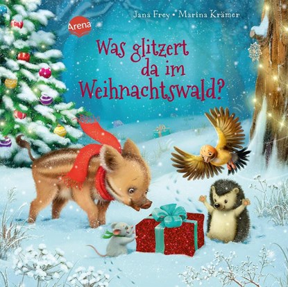 Was glitzert da im Weihnachtswald?, Jana Frey - Gebonden - 9783401718569