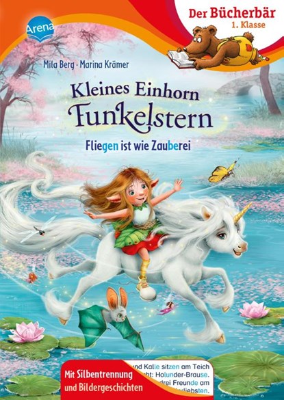 Kleines Einhorn Funkelstern. Fliegen ist wie Zauberei, Mila Berg - Gebonden - 9783401718705