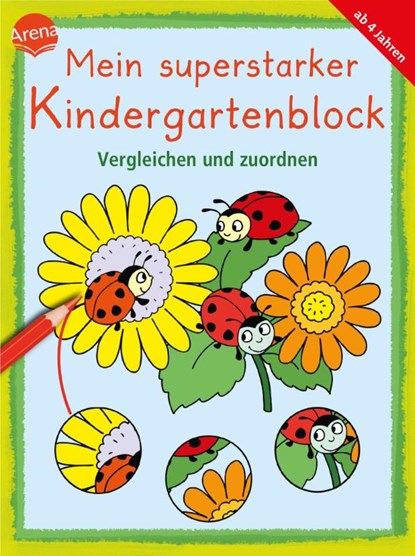 Mein superstarker Kindergartenblock. Vergleichen und zuordnen, Angela Fischer-Bick ; Stefan Seidel ; Edith Thabet - Paperback - 9783401719337