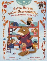 Komm, mach mit! Guten Morgen, kleine Siebenschläfer, aus den Bettchen, fertig, los! - Katja Alves - 9783401719986