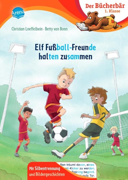 Elf Fußball-Freunde halten zusammen, Christian Loeffelbein - Gebonden - 9783401720210